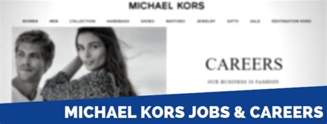 michael kors recruitment|Michael Kors outlet job.